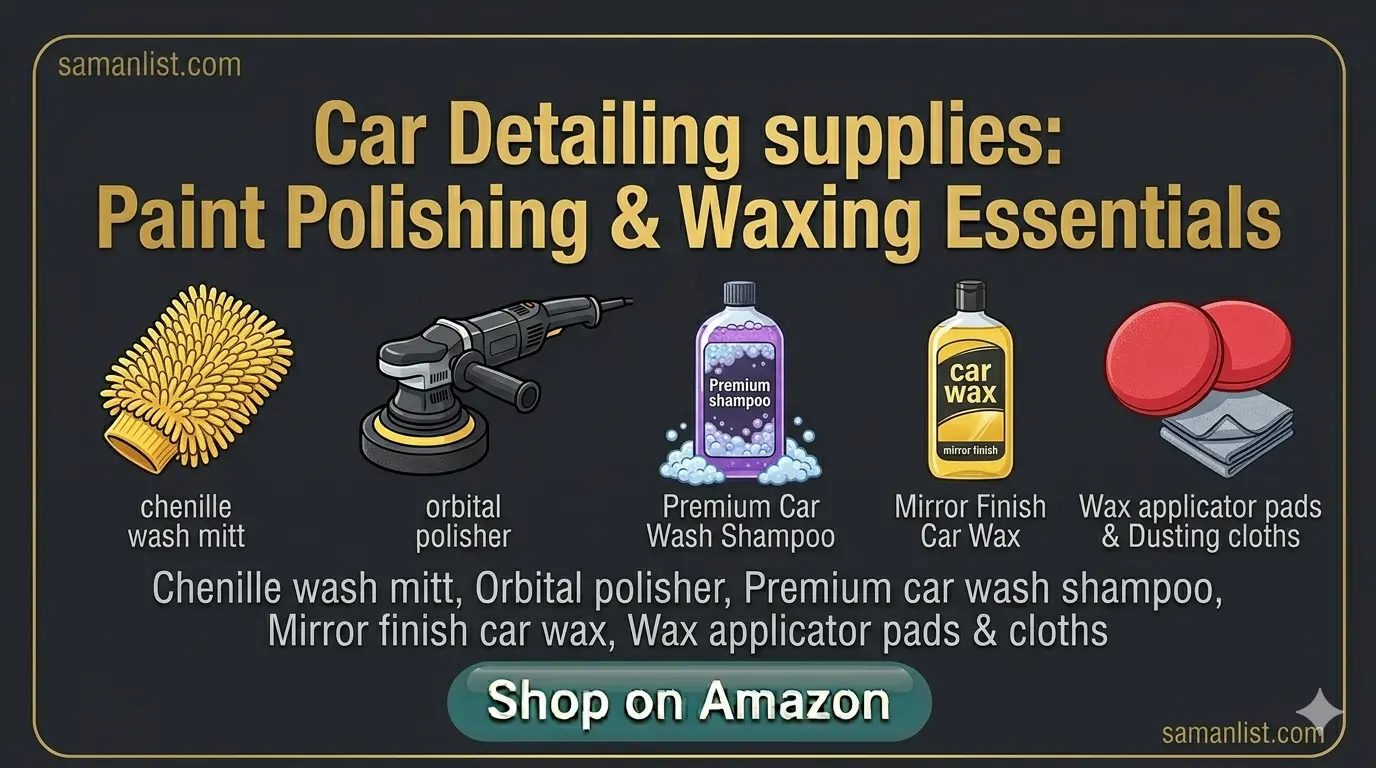 Paint Polishing & Waxing — चमक और पेंट सुरक्षा Saman List Paint Polishing & Waxing — चमक और पेंट सुरक्षा saman list items